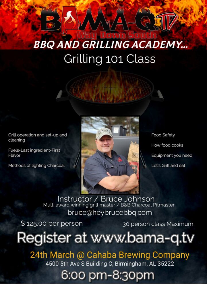 Bama-Q Academy - BBQ Hill - BBQ Grilling Classes Alabama